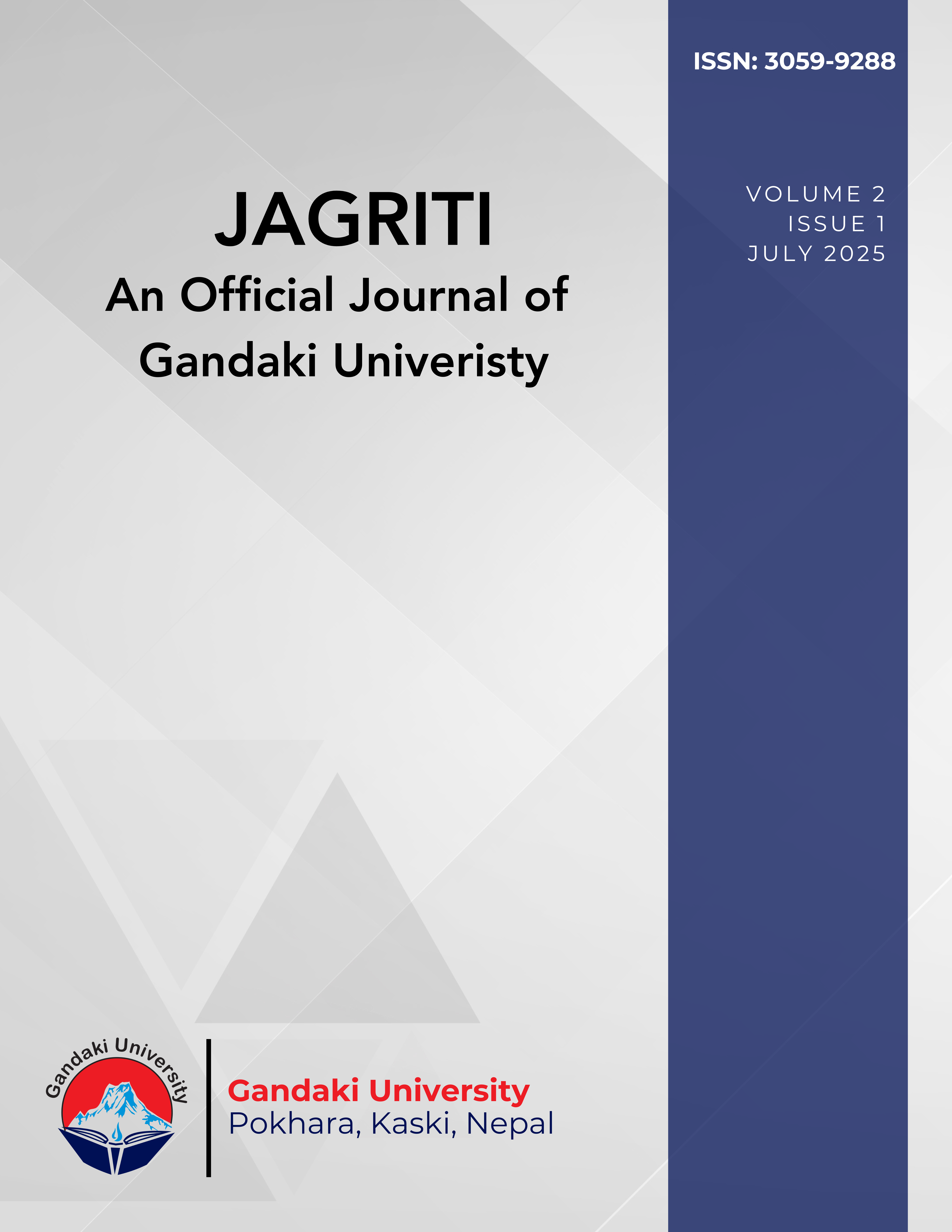 					View Vol. 2 No. 1 (2025): Jagriti - An Official Journal of Gandaki University
				